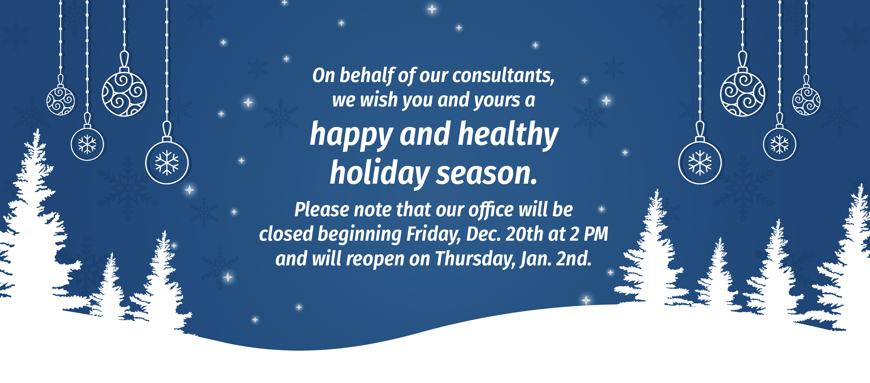 Holiday Hours header for Dec 20th to Jan 2nd